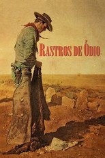 Assistir Rastros de Ódio online grátis