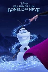 Assistir Era uma Vez um Boneco de Neve online grátis