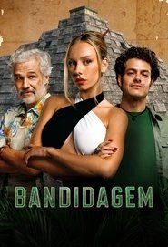 Assistir Bandidagem online grátis