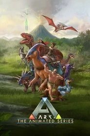 Assistir ARK: A Série Animada online grátis