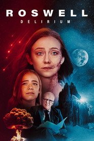 Assistir Roswell Delirium online grátis