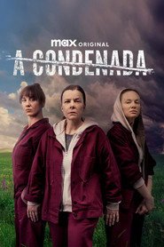 Assistir A Condenada online grátis