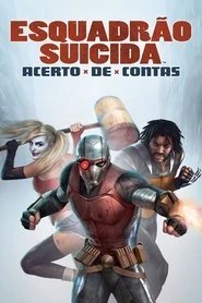 Assistir Esquadrão Suicida: Acerto de Contas online grátis