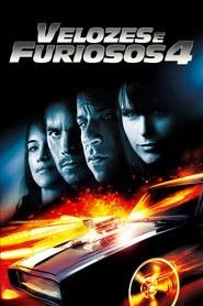 Assistir Velozes e Furiosos 4 online grátis