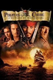 Assistir Piratas do Caribe: A Maldição do Pérola Negra online grátis