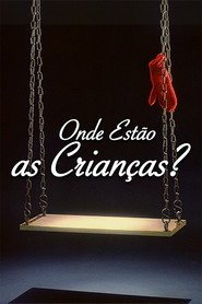 Poster de Onde Estão as Crianças?