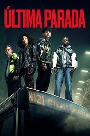 Assistir Última Parada online grátis