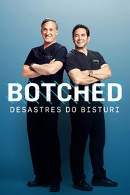 Capa da série Botched: Desastres do Bisturi, temporada 5, episódio 9