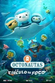 Assistir Octonautas e o Círculo de Fogo online grátis