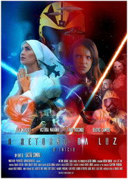 Poster de O Retorno da Luz - O Início