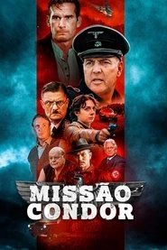 Assistir Missão Condor online grátis