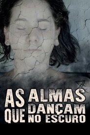 Assistir As Almas que Dançam no Escuro online grátis