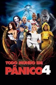 Assistir Todo Mundo em Pânico 4 online grátis