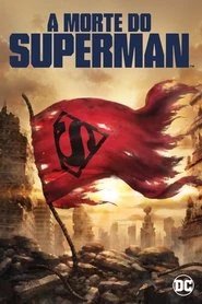 Assistir A Morte do Superman online grátis
