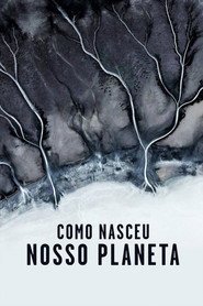 Capa da série Como Nasceu Nosso Planeta, temporada 2, episódio 2