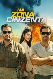Assistir Na Zona Cinzenta online grátis