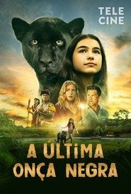 Assistir A Última Onça Negra online grátis