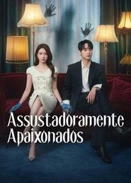 Assistir Assustadoramente Apaixonados online grátis