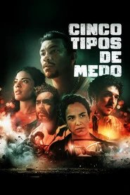 Assistir Cinco Tipos de Medo online grátis