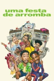 Assistir Uma Festa de Arromba online grátis