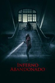 Assistir Inferno Abandonado online grátis