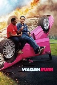 Assistir Bad Trip online grátis