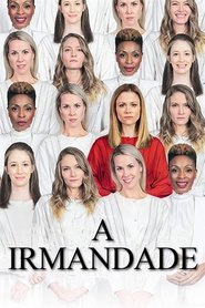 Assistir A Irmandade online grátis