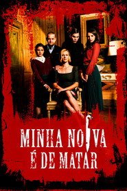 Assistir Minha Noiva é de Matar online grátis