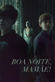 Assistir Boa Noite, Mamãe! online grátis
