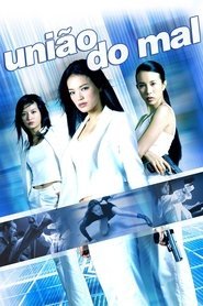 Assistir União do Mal online grátis