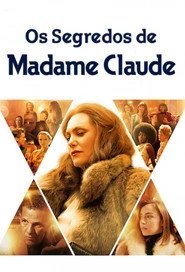 Assistir Os Segredos de Madame Claude online grátis