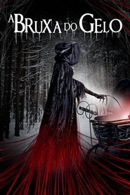 Assistir A Bruxa do Gelo online grátis