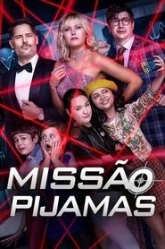 Assistir Missão Pijamas online grátis