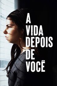 Assistir A Vida Depois de Você online grátis