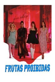 Assistir Frutas Proibidas online grátis