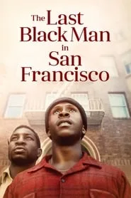Poster de O Último Homem Negro em San Francisco