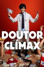 Assistir Doutor Clímax online grátis