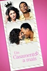 Assistir Um Casamento a Mais online grátis