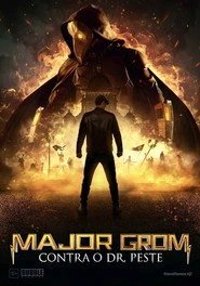 Assistir Major Grom Contra o Dr. Peste online grátis