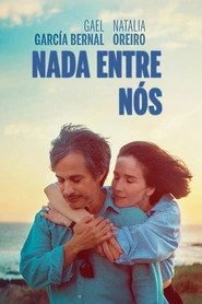 Assistir Nada Entre Nós online grátis