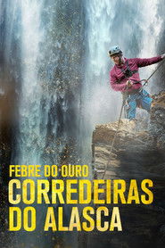 Capa da série Febre do Ouro: Corredeiras do Alasca