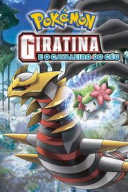 Assistir Pokémon: Giratina e o Cavaleiro do Céu online grátis
