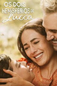 Assistir Os Dois Hemisférios de Lucca online grátis