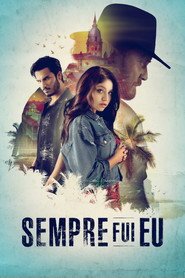 Assistir Sempre Fui Eu online grátis