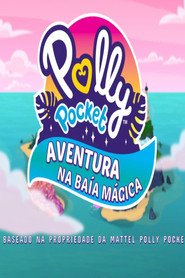 Poster de Polly Pocket Aventura Na Baía Mágica