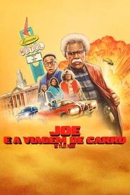 Assistir Joe e a Viagem de Carro online grátis