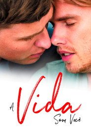 Assistir A Vida Sem Você online grátis
