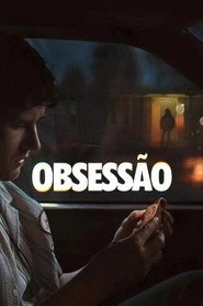 Assistir Obsessão online grátis