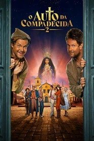 Assistir O Auto da Compadecida 2 online grátis