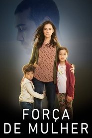 Capa da série Força de Mulher, temporada 2, episódio 15